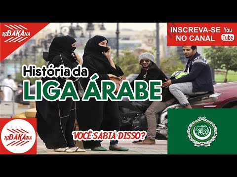 História da Liga Árabe 🇰🇧🇧🇷