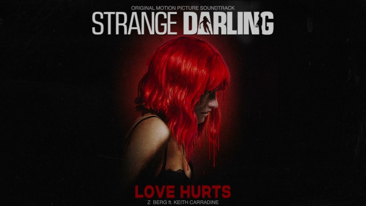 Z Berg - Love Hurts from 'Strange Darling' 🎶