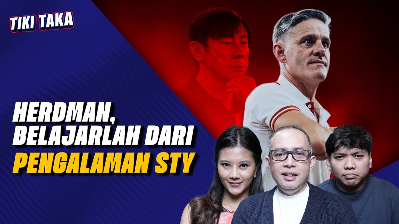 JOHN HERDMAN HARUS BELAJAR DARI STY DAN KLUIVERT !!