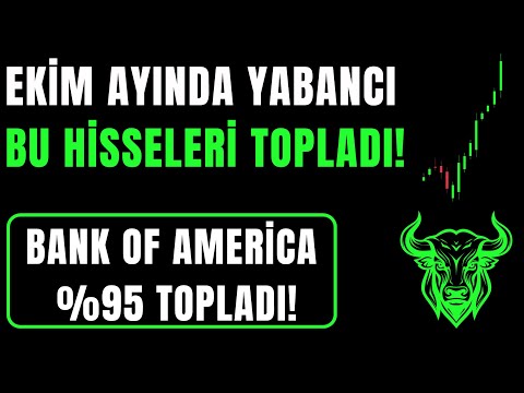 YABANCI TAKASI SÜPÜRDÜ! BU HİSSELER RALLİ YAPABİLİR!