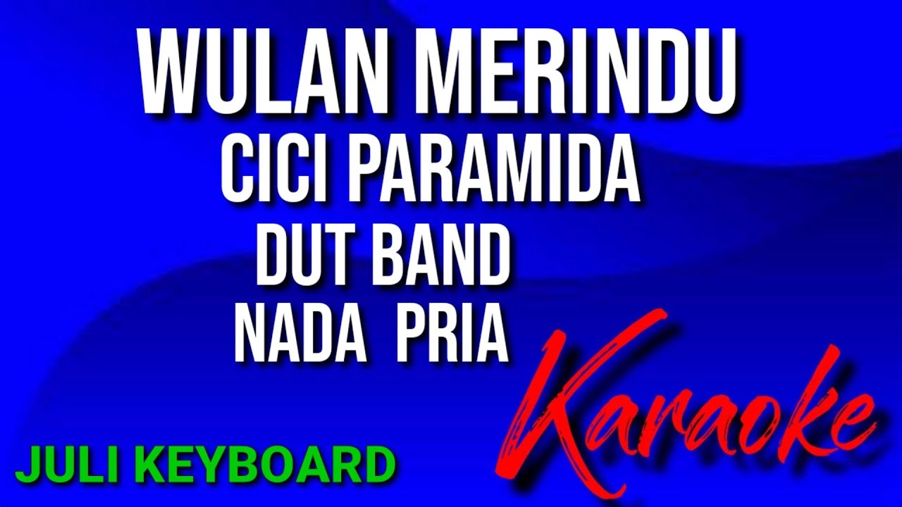 Wulan Merindu - Cici Paramida 🎶