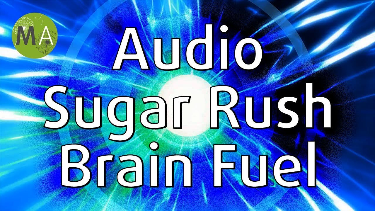 Audio Sugar Rush - Brain Boost with Isochronic Tones ⚡