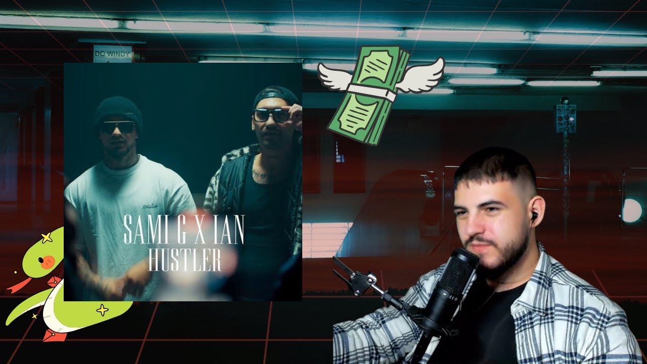 Ian x Sami G - Hustler Reaction π₯