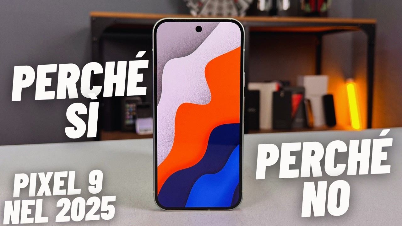 Pixel 9 nel 2025: 5 motivi per comprarlo e 2 per evitarlo