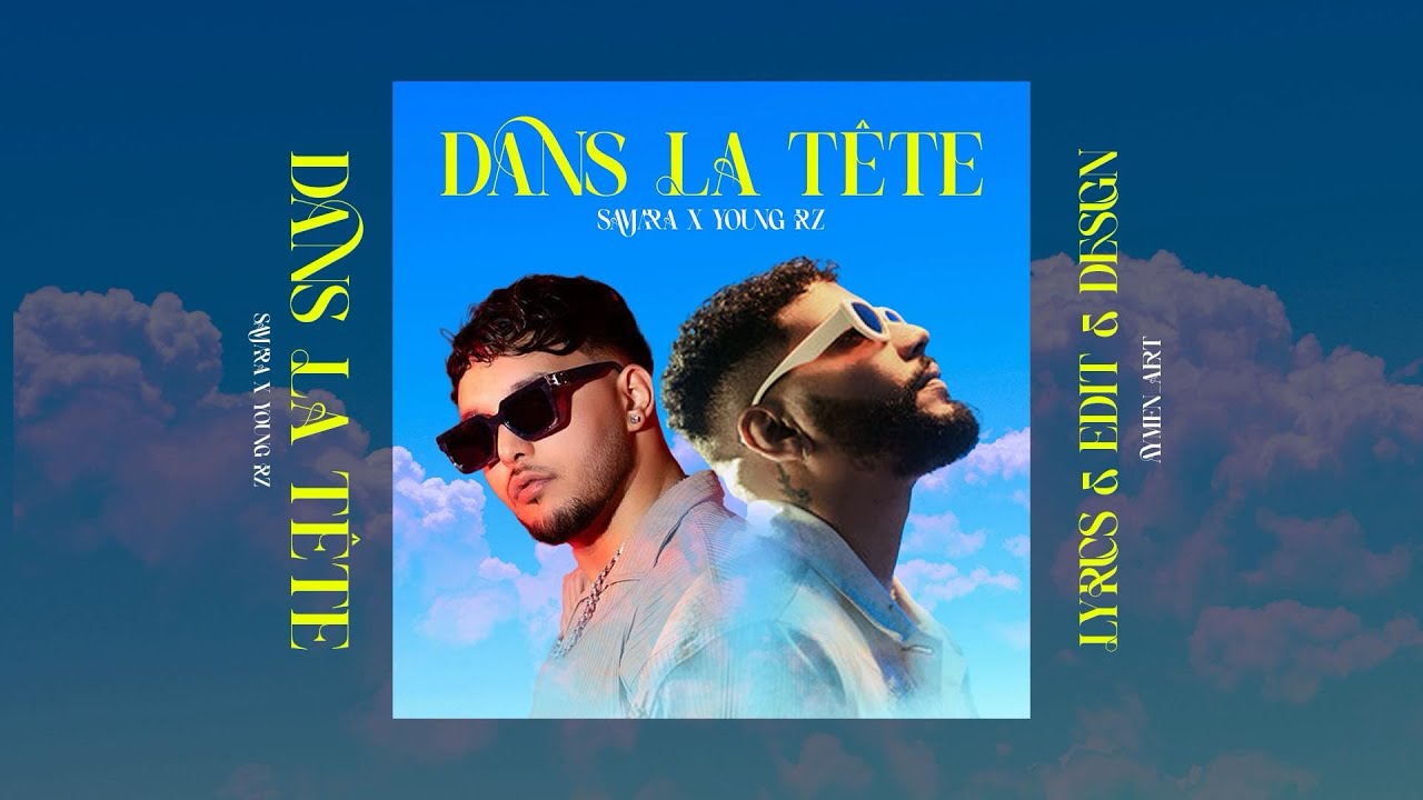 Young RZ ft. Samara - Dans la tête (Lyric Video) 🎶