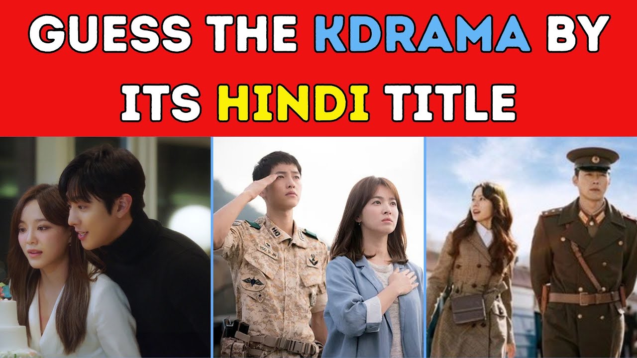 Can You Guess the K-Drama from Its Hindi Title? 🎬 | Fun K-Drama Quiz