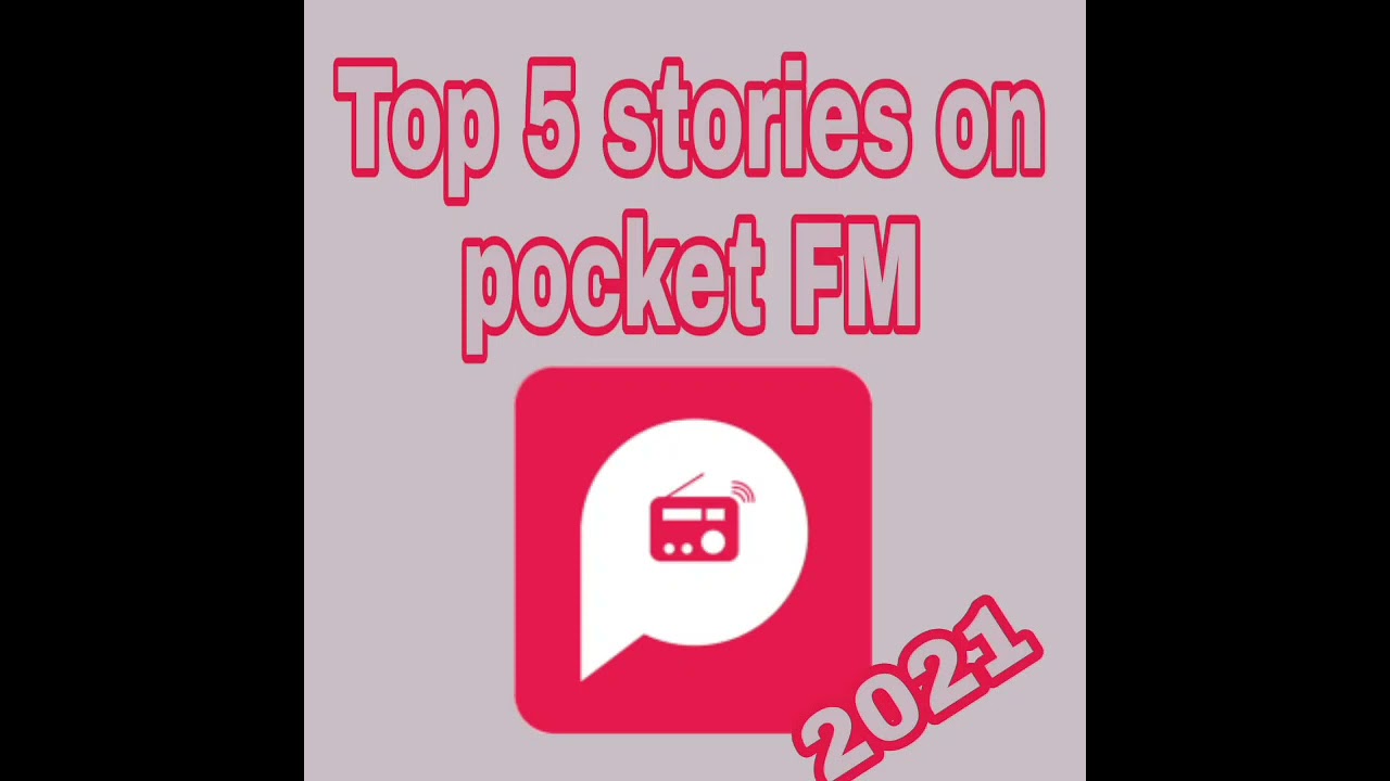 Top 5 Viral Pocket FM Stories of 2021 🎧