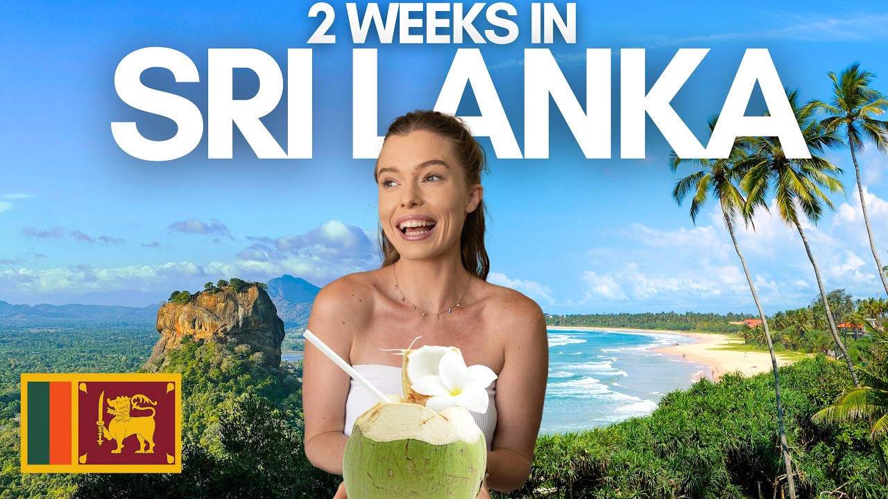 Ultimate 2-Week Sri Lanka Travel Guide 🌴