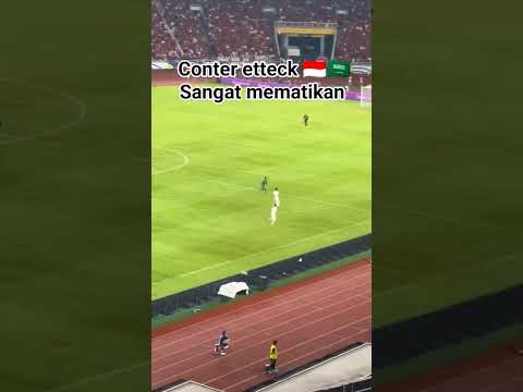 Indonesia VS Arab Saudi 2-0 #timnasindonesia