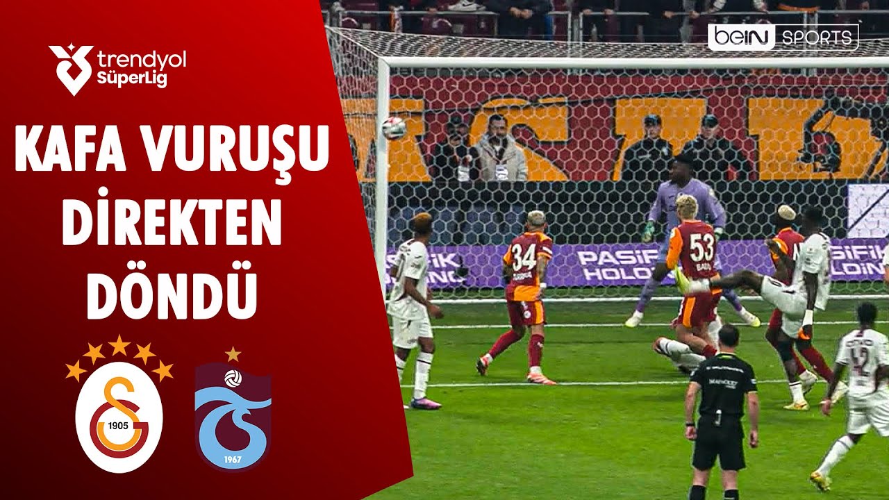 Victor Osimhen'in Kafa Vuruşu Direkten Döndü - Galatasaray vs Trabzonspor | Trendyol Süper Lig 11. Hafta