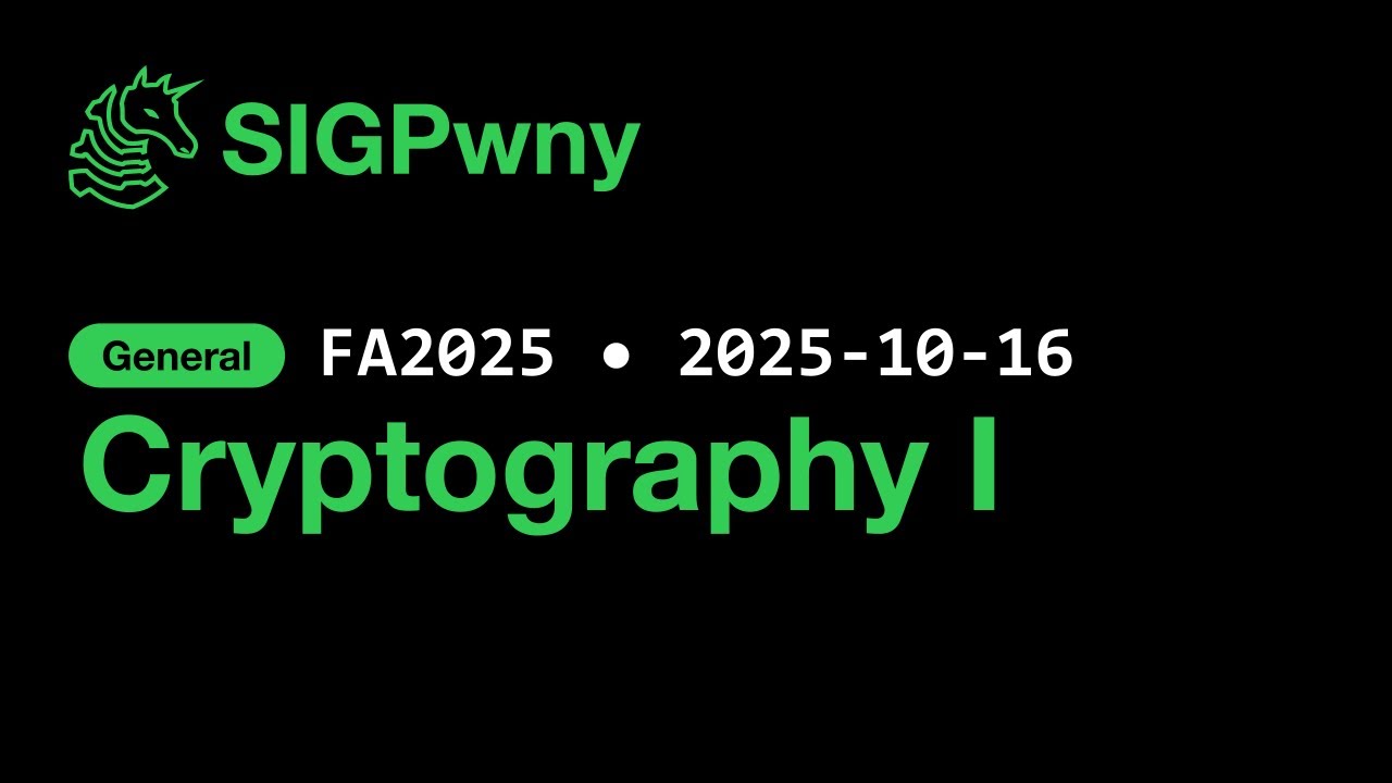 FA2025 Cryptography I: Essential Basics & Symmetric Encryption π