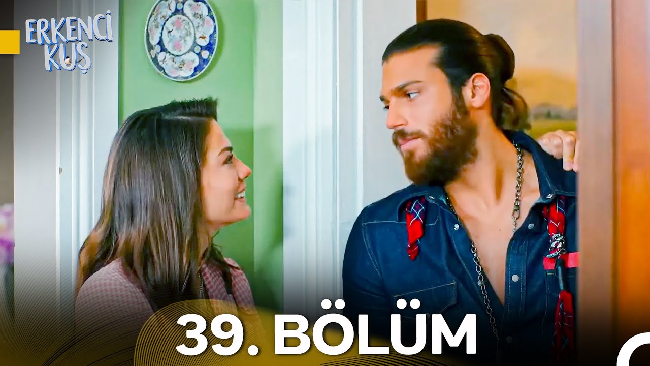 Erkenci Kuş 39. Bölüm Özeti ve 40. Bölüm Fragmanı 🎬