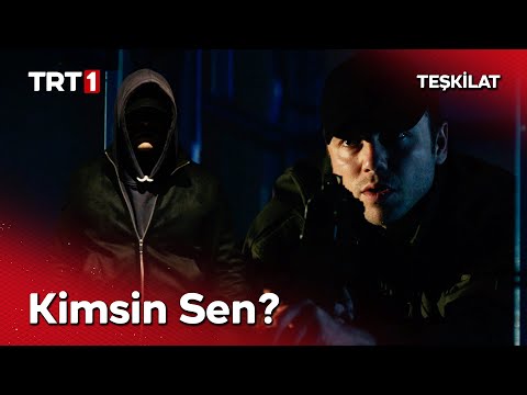 Kimsin Sen? | Teşkilat 155. Bölüm @TeskilatTRT