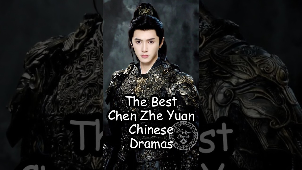 Top Chen Zhe Yuan Chinese Dramas You Can't Miss in 2024 🎬