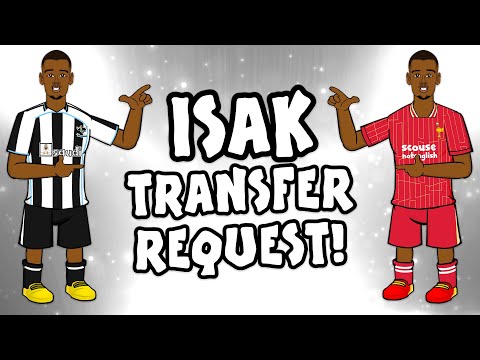 ISAK TRANSFER REQUEST! Will he sign for Liverpool?