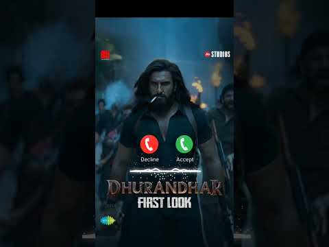 Dhurandhar : First Look Song Ringtone | #dhurandhar #dhurandharfirstlook #trending
