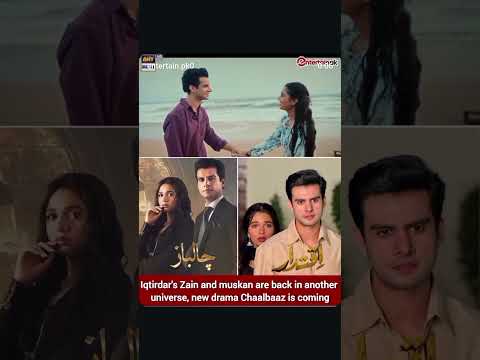 iqtidar season 2 chaalbaaz is coming soon 🔜 Main character:- Ahmed Randhawa ( zain shah ) and muskan