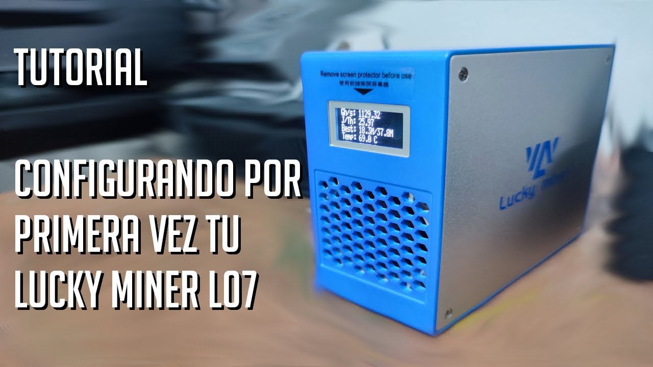 Configura tu Lucky Miner Lv07 fácilmente 🔧