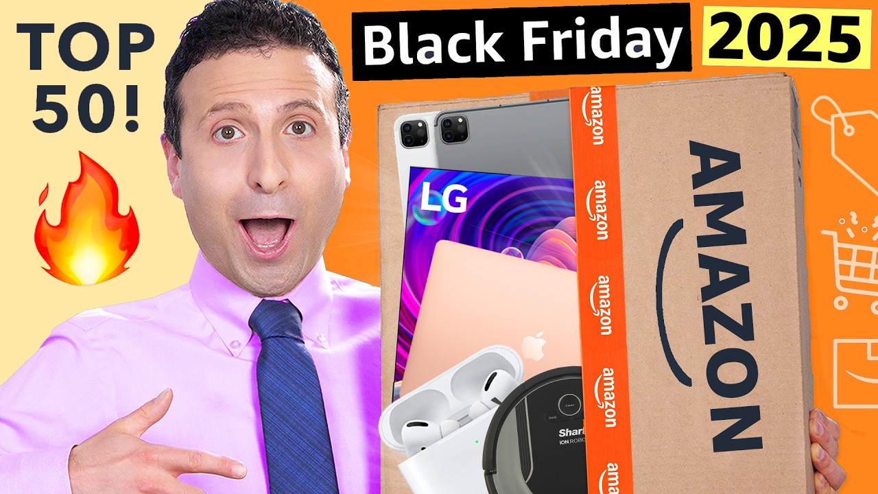 Top 50 Amazon Black Friday 2025 Deals (Updated Hourly!! π₯)