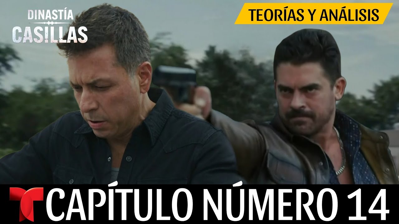 Dinastía Casillas Capítulo 14: ¡Un Impactante Enfrentamiento Familiar! 🔥