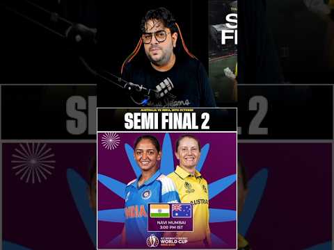 INDW vs AUSW Semi-Final | ICC Women's World Cup 🏆