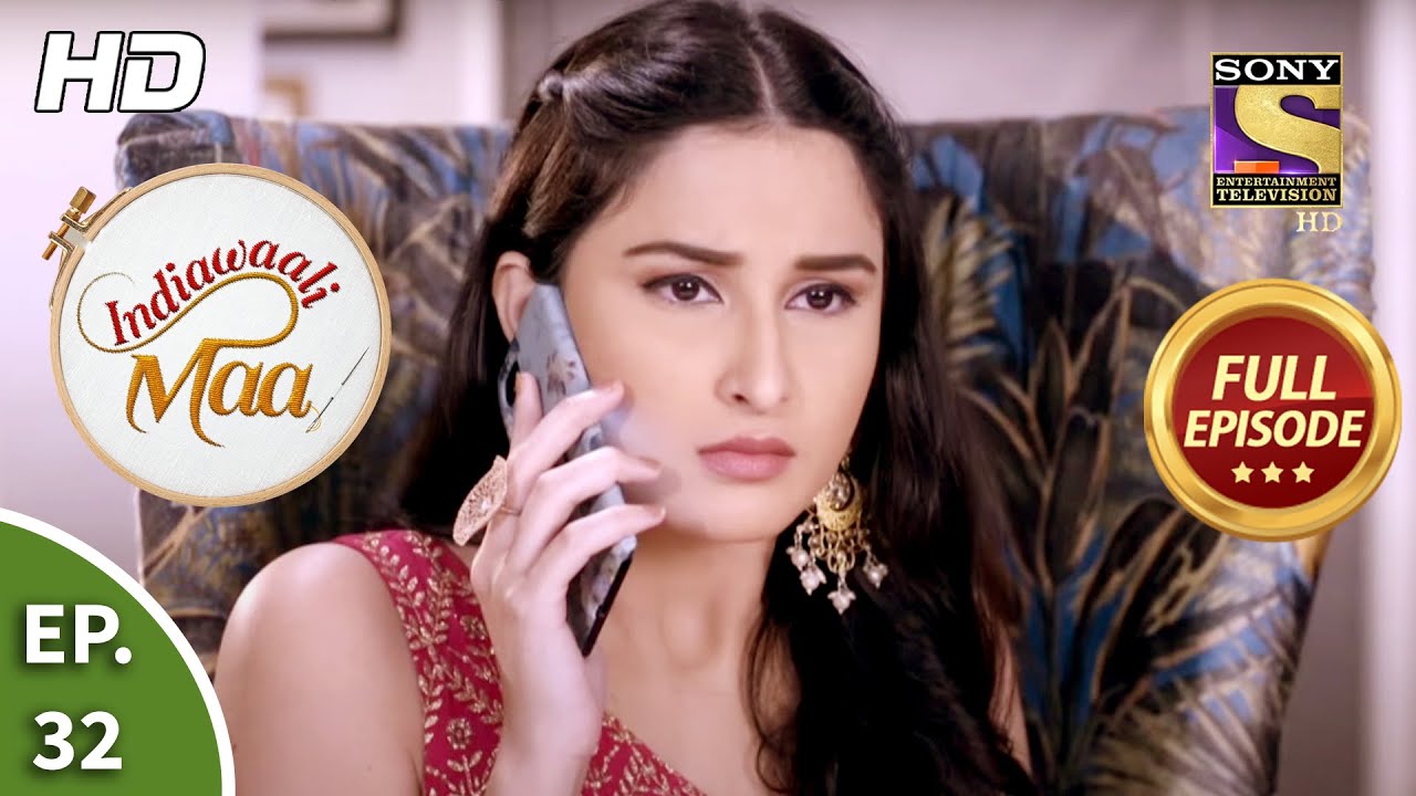 Indiawaali Maa - Ep 32 - Full Episode - 13th October, 2020