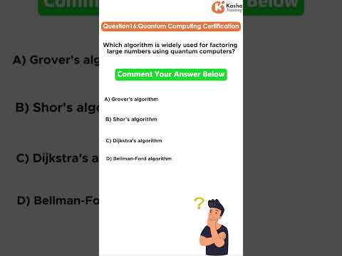 Quantum Computing "Cert Qs": Which algorithm Used for factoring large numbers of quantum computers?