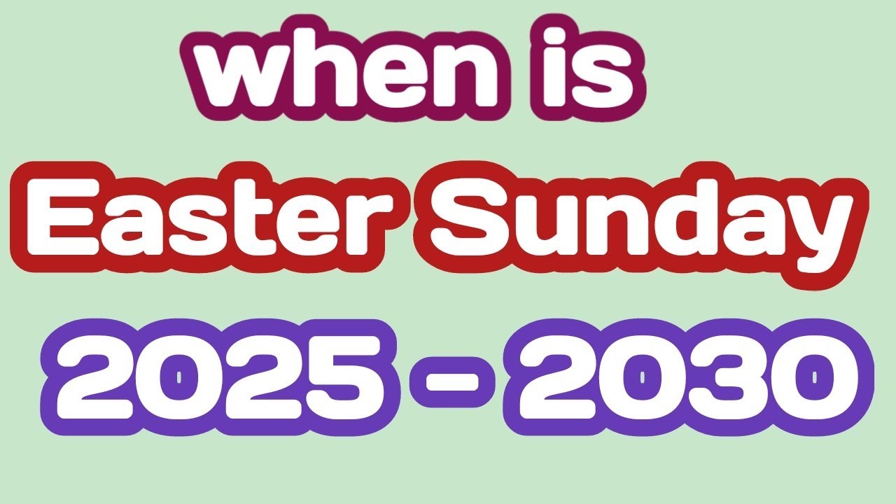 Easter Sunday Dates in India (2025-2030) 🌅