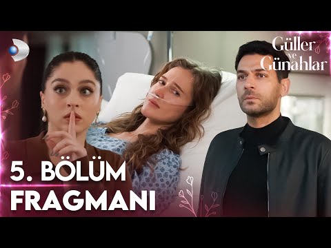 Güller ve Günahlar 5. Bölüm Fragmanı | "Her şeyi çok iyi hatırlıyorum!" @kanald