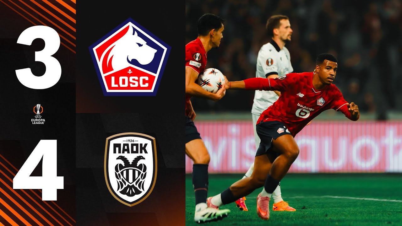 Match Épique : Le LOSC Perde 4-3 Face au PAOK Après un Rebond Spectaculaire 😱