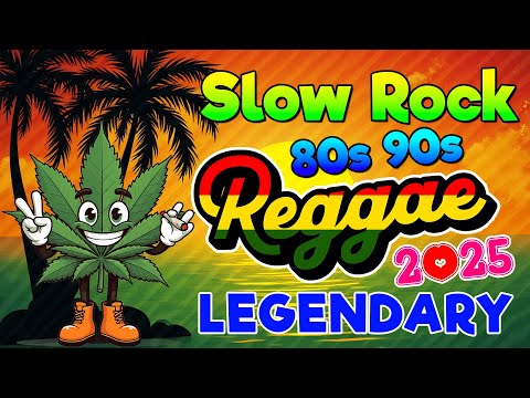 RELAXING SLOW ROCK REGGAE REMIX 💕 REGGAE LOVE SONGS 2025 💕 BEST OF ROMANTIC REGGAE LOVE SONGS 2025