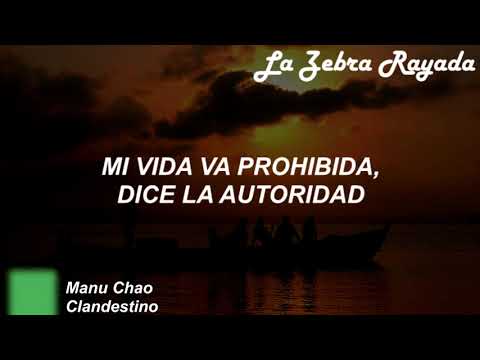 Manu Chao - Clandestino (Letra)
