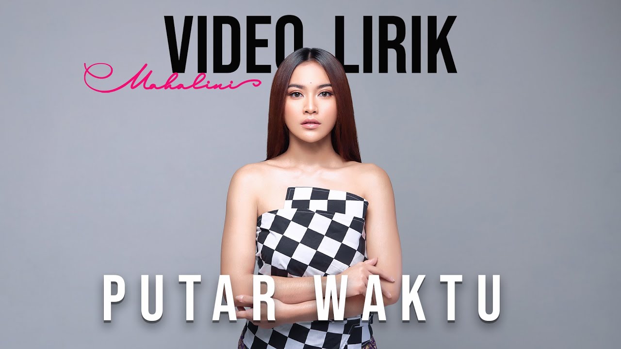 MAHALINI - PUTAR WAKTU (Lyric Video) | Lagu Terbaru dari Album Fabula