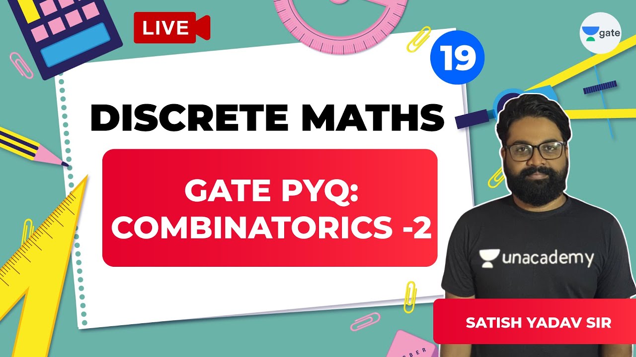 GATE Previous Year Questions: Combinatorics - Lecture 19 | Discrete Maths for GATE CSE 2021