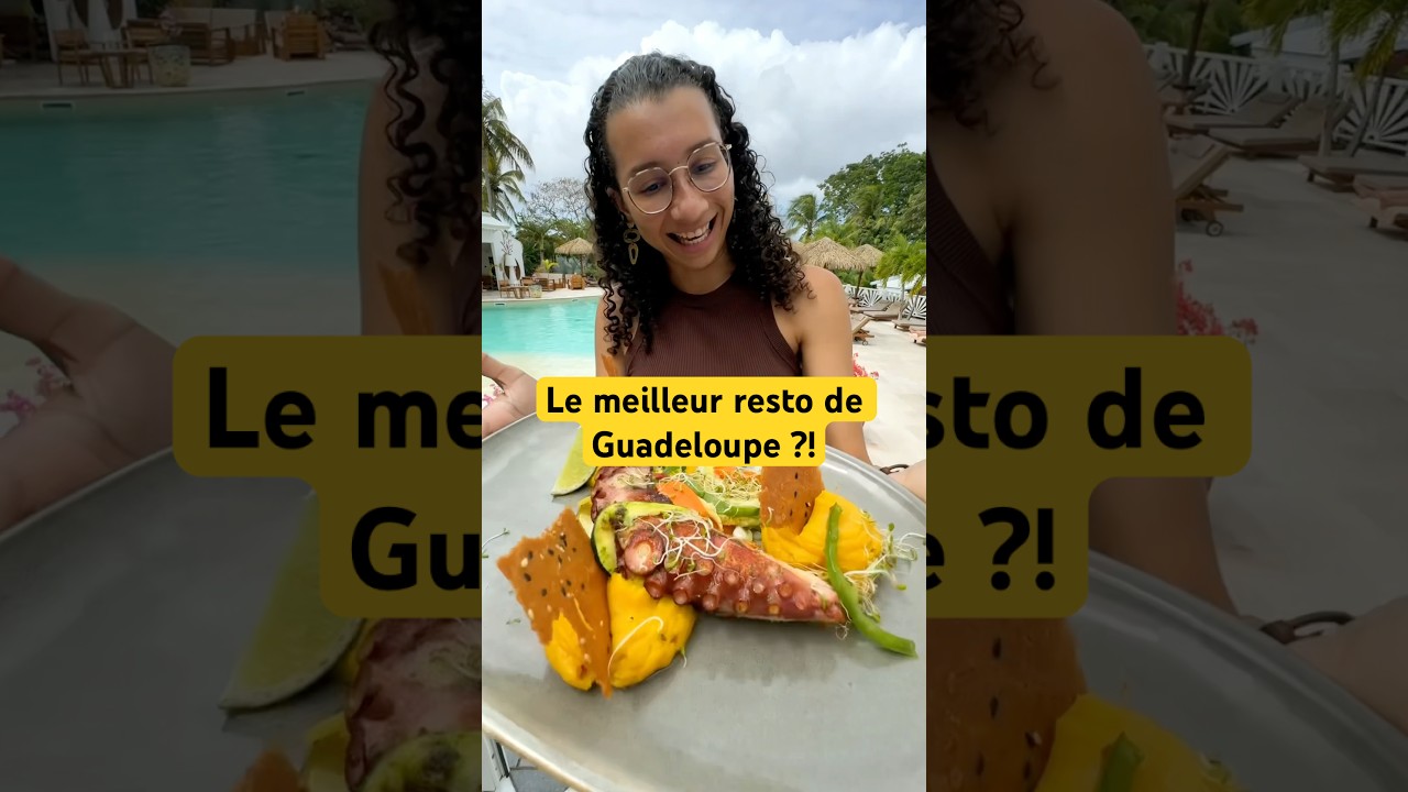 Top Resto de Guadeloupe à Découvrir! 🍽️