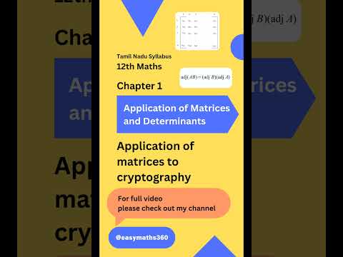 12th Maths Chapter -1 Application of matrices to cryptography @easymaths360