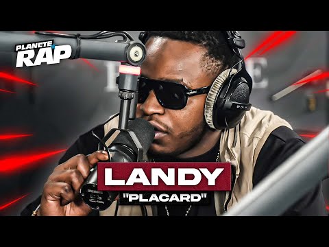[EXCLU] Landy - Placard #PlanèteRap