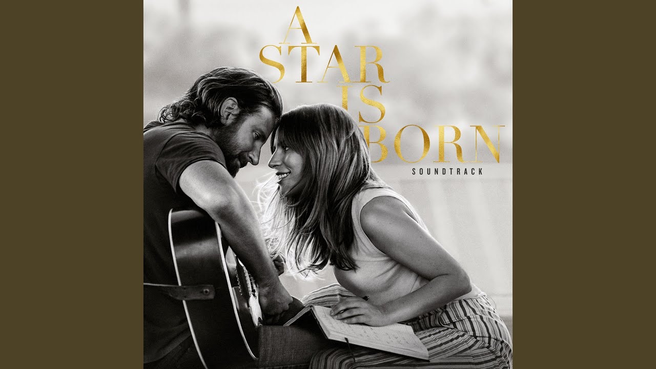 Out Of Time – Bradley Cooper (A Star Is Born OST) 🎶