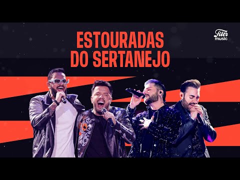 Playlist: Estouradas do Sertanejo🤠👢🎶