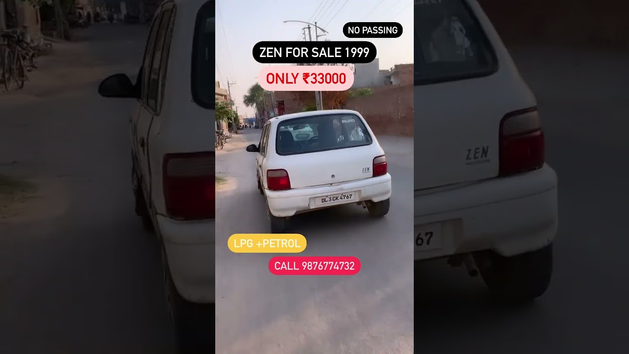 Zen Car Sale Only โน33,000 ๐