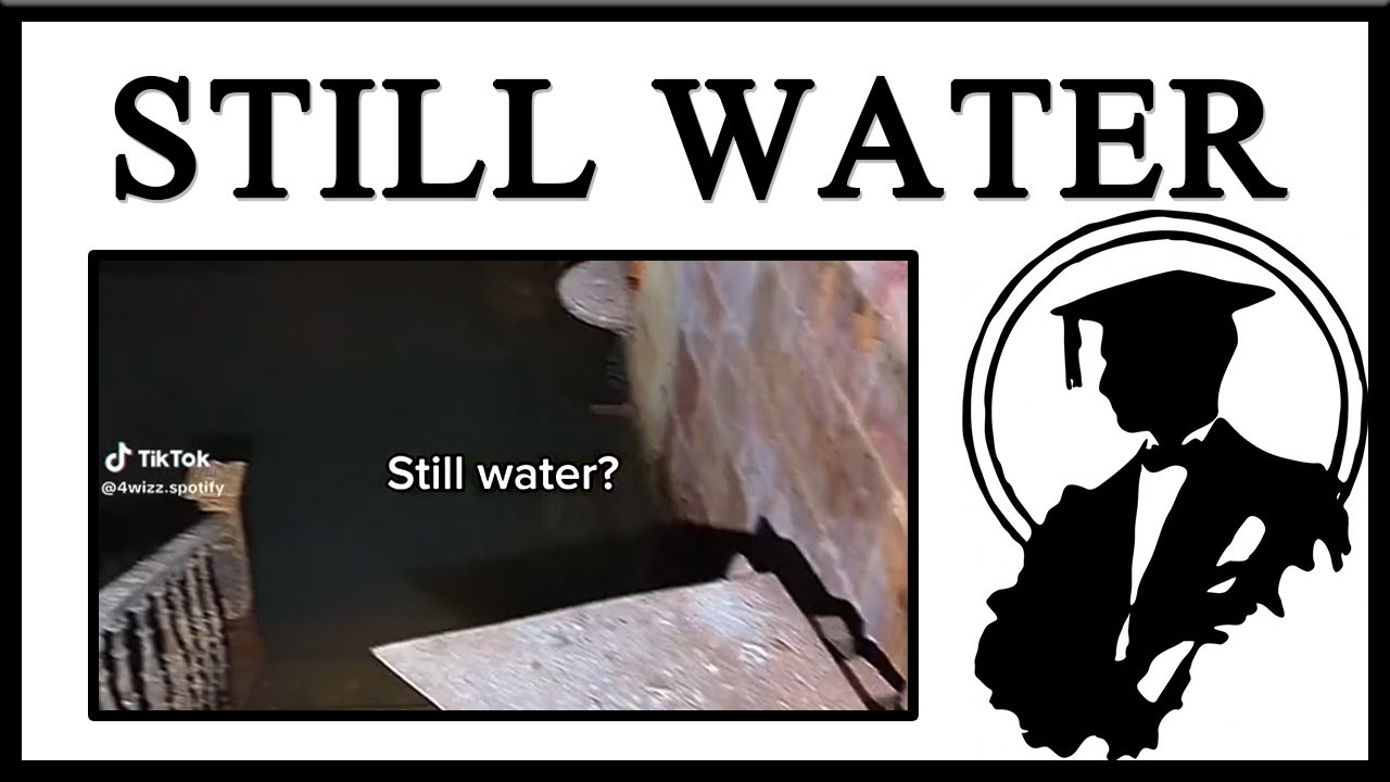 Still Water Meme: More Than Just Terrifying 💧