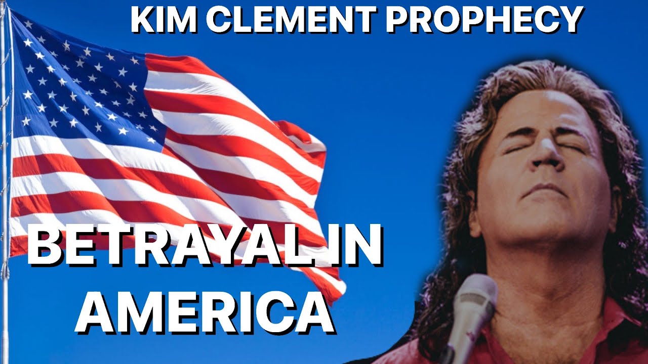 Kim Clement Prophecy: Betrayal & False Prophets in America 🇺🇸