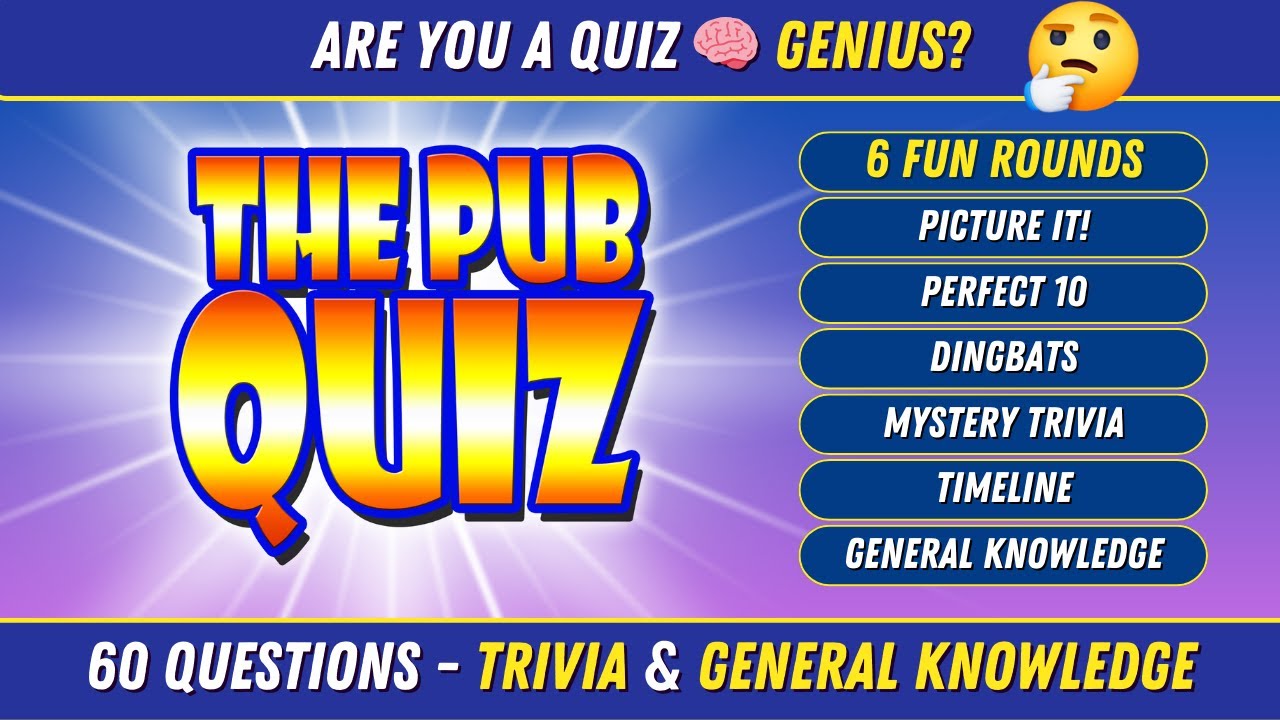 The Pub Quiz #95 – The Ultimate Trivia Challenge