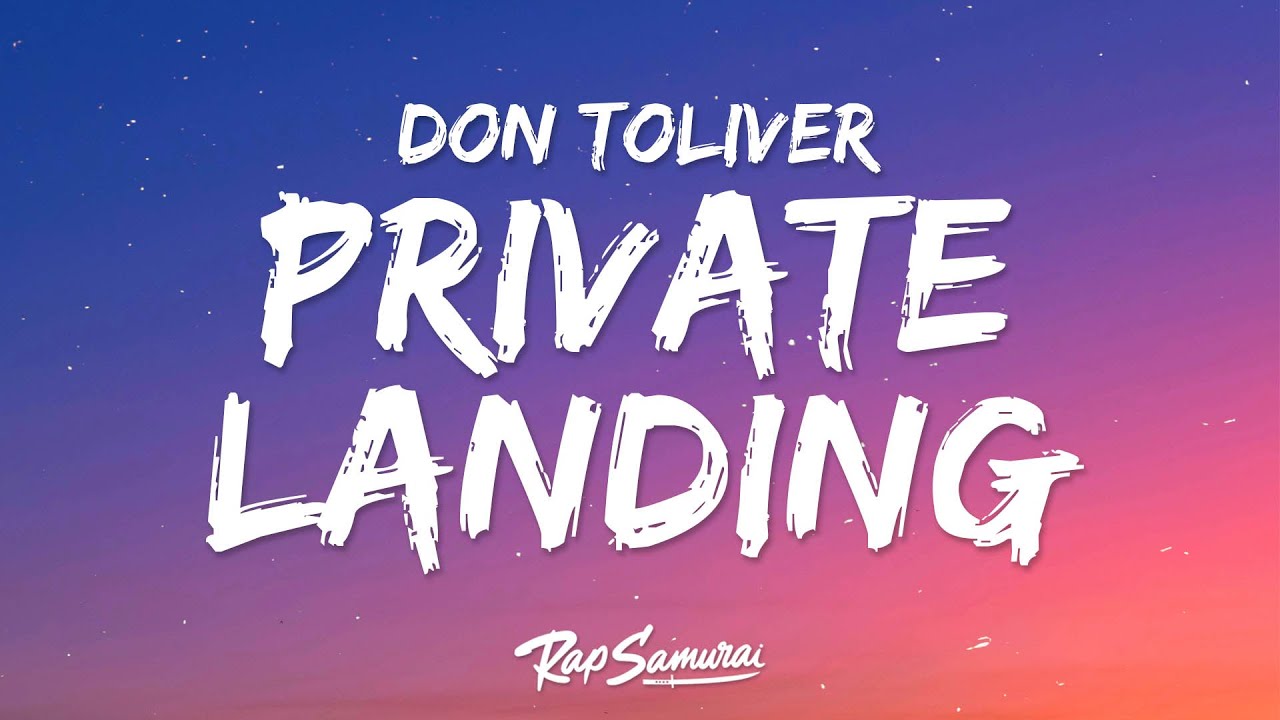 Don Toliver - Private Landing ft. Bieber & Future 🎶
