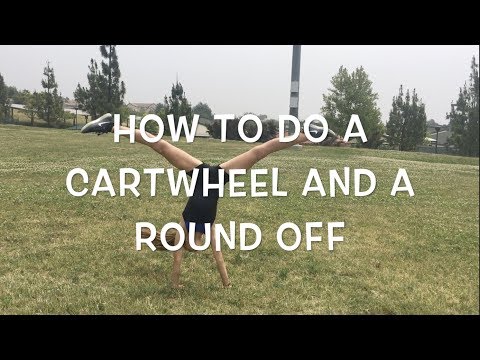 How to do a Cartwheel and a Round off