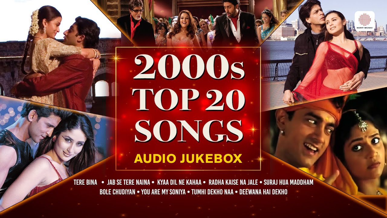 Top 20 2000s Bollywood Songs 🎶