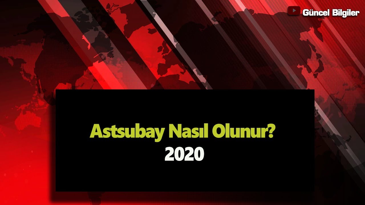 Astsubay Nasıl Olunur? 2021 Şartları ve Başvuru Yolları
