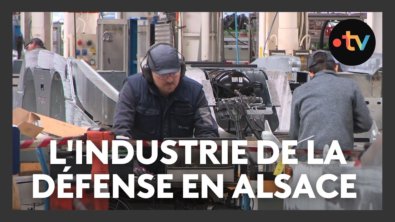 L'industrie de la défense en Alsace : 800 milliards pour renforcer la sécurité face à la Russie 💼