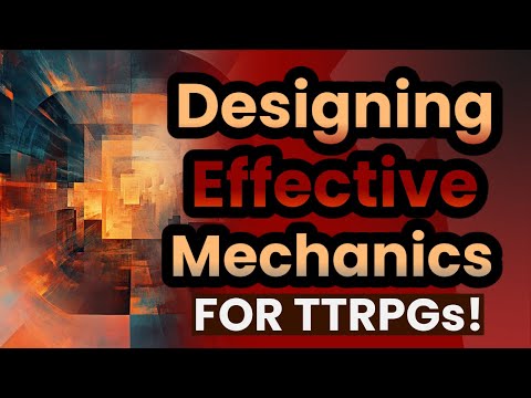Designing Table-Top RPG Mechanics