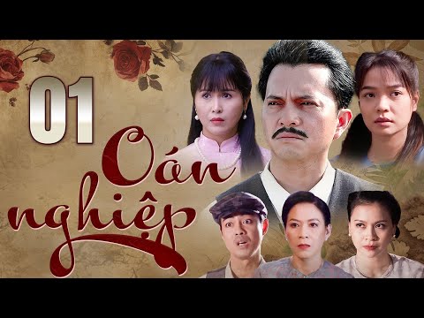 OÁN NGHIỆP TẬP 1 | Phim Truyện Việt Nam Hay Mới Nhất 2025 | Phim Xưa Việt Nam | Phim Việt Nam HTV